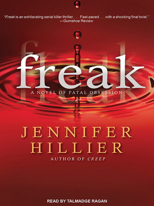 Title details for Freak by Jennifer Hillier - Available